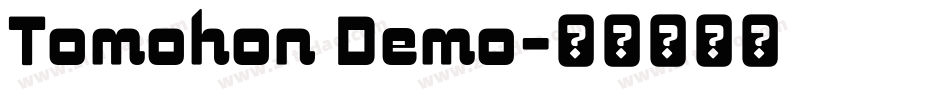 Tomohon Demo字体转换